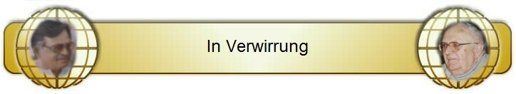 In Verwirrung